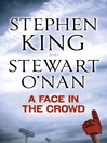 A Face in the Crowd (eBook)